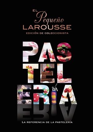 Pequeño Larousse de la pastelería, El | 9788419739124 | AA.VV.