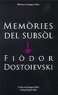 Memòries del subsol | 9788497100663 | Dostoievski, Fiòdor M.