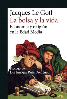 Bolsa y la vida, La | 9788418525346 | Le Goff, Jacques