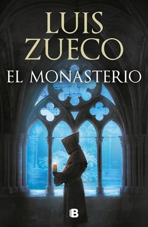Trilogía Medieval 3 : El monasterio | 9788466663120 | Zueco, Luis