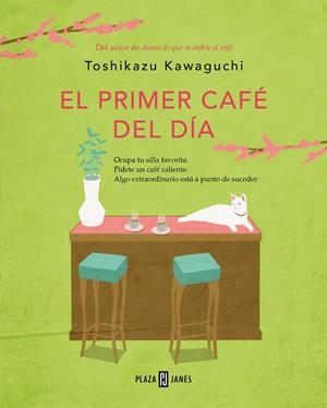 Antes de que se enfríe el café 3 : El primer café del día  | 9788401032905 | Kawaguchi, Toshikazu