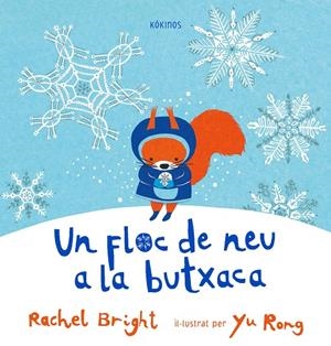 Floc de neu a la butxaca, Un | 9788417074821 | Bright, Rachel