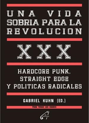 Vida sobira para la Revolución, Una | 9788412776836 | Kuhn, Gabriel