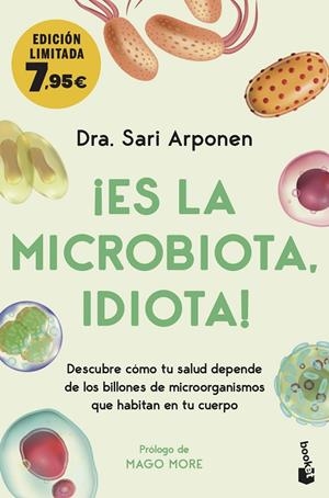 Es la microbiota, idiota! | 9788413442969 | Arponen, Sari