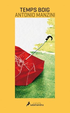 Viceqüestor Rocco Schiavone 3 : Temps boig | 9788416310173 | Manzini, Antonio