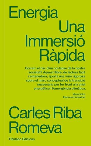 Energia : Una Immersió Ràpida | 9788410013087 | Riba Romeva, Carles