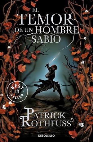 Crónica del asesino de reyes 2 : El temor de un hombre sabio | 9788499899619 | Rothfuss, Patrick