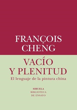 Vacío y plenitud | 9788419419019 | Cheng, François