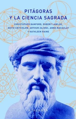 Pitágoras y la ciencia sagrada | 9788412601473 | Bamford, Christopher