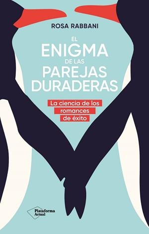 Enigma de las parejas duraderas | 9788410079120 | Rabbani, Rosa
