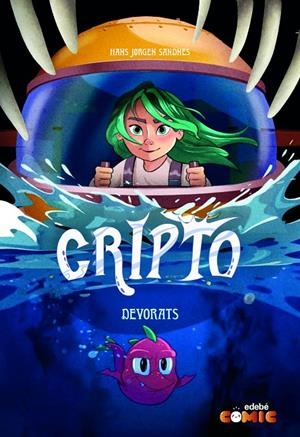 Cripto 6 : Devorats | 9788468370187 | Sandnes, Hans Jorgen 