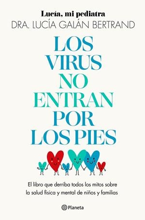 Virus no entran por los pies, Los | 9788408283454 | Galán Bertrand, Lucía