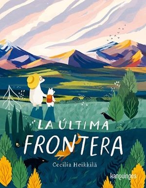 Última frontera, La | 9788412781014 | Heikkilä, Cecilia 