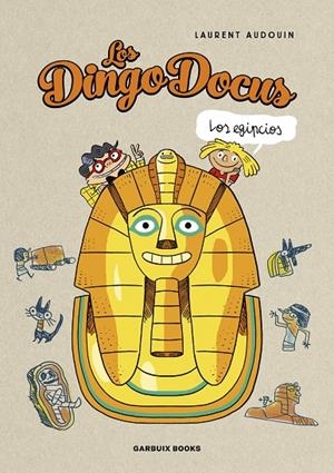 Dingo Docus, Los : Los egipcios | 9788419393197 | Audoin, Laurent