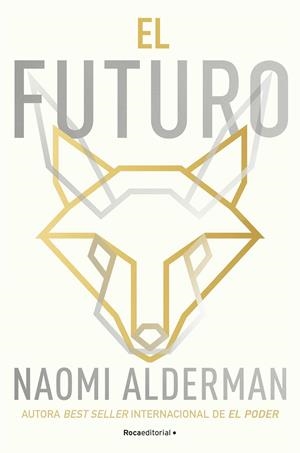 Futuro, El | 9788419449726 | Alderman, Naomi