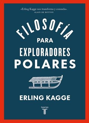Filosofía para exploradores polares | 9788430626458 | Kagge, Erling