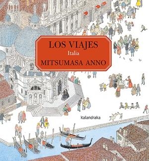 Viajes, Los : Italia | 9788413431482 | Anno, Mitsumasa