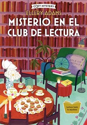 Misterio en el club de lectura  | 9788419599407 | Adams, Ellery