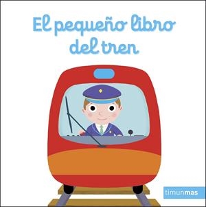 Pequeño libro del tren, El | 9788408272137 | Choux, Nathalie