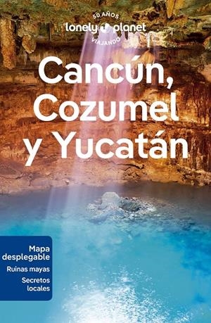 Cancún, Cozumel y Yucatán 1 | 9788408280163 | St.Louis, Regis / Bartlett, Ray / Harrell, Ashley / Huang, Nellie