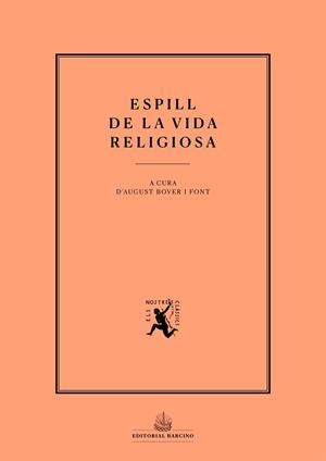Espill de la vida religiosa | 9788416726066 | Anònim