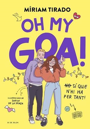 Em dic Goa 3 : Oh my Goa! | 9788419522993 | Tirado, Míriam
