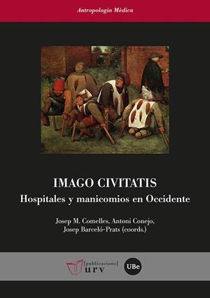 Imago civitatis : Hospitales y manicomios en Occidente | 9788484246718 | AA.VV.