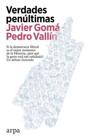 Verdades penúltimas | 9788419558497 | Gomá, Javier / Vallín, Pedro