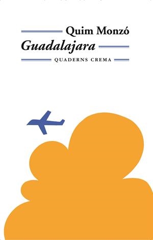Guadalajara | 9788477272939 | Monzó, Quim