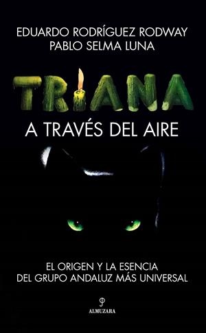 Triana : A través del aire | 9788411313995 | Rodríguez, Eduardo / Selma Luna, Pablo