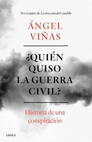 Quién quiso la guerra civil? | 9788491990901 | Viñas, Ángel