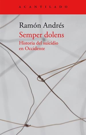 Semper dolens | 9788416011674 | Andrés, Ramón