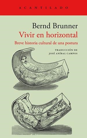 Vivir en horizontal | 9788419036919 | Brunner, Bernd