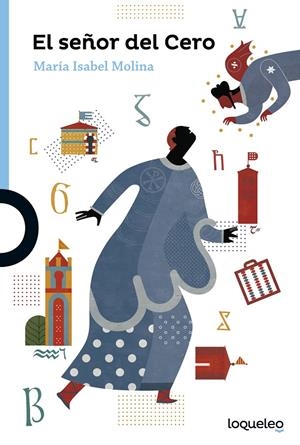 Señor del Cero, El | 9788491221159 | Molina, Mª Isabel