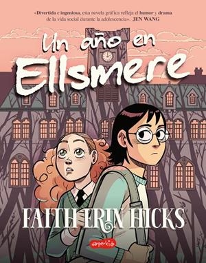 Año en Ellsmere, Un | 9788419802071 | Hicks, Faith Erin