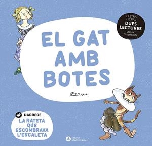 Dues lectures 4 : El gat amb botes / La rateta que escombrava l'escaleta | 9788419028037 | Bayés, Pilarín