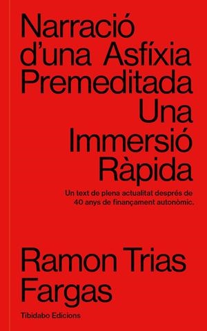 Narració d'una asfíxia premeditada | 9788413479798 | Trias Fargas, Ramon