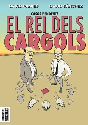 Rei dels cargols, El | 9788419523174 | Pamies, David / Sánchez, David