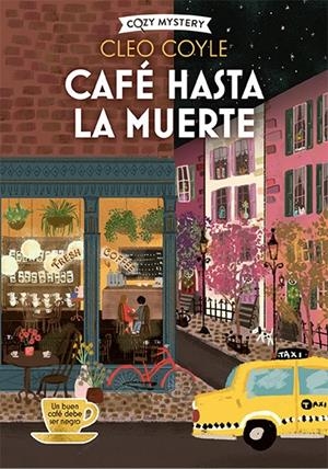 Café hasta la muerte  | 9788419599650 | Coyle, Cleo