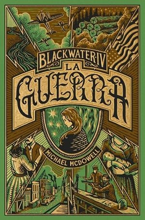 Blackwater IV : La guerra | 9788419654953 | McDowell, Michael