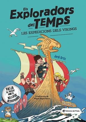 Exploradors del Temps 2, Els : Les expedicions dels vikings | 9788417207823 | Ortiz Casas, Jordi