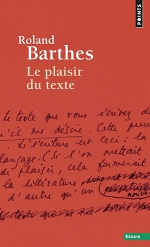 Plaisir du texte, Le | 9782757840054 | Barthes, Roland