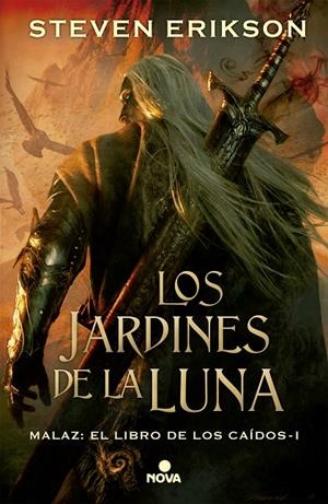 Malaz : El Libro de los Caídos 1 : Los jardines de la Luna | 9788466660877 | Erikson, Steven