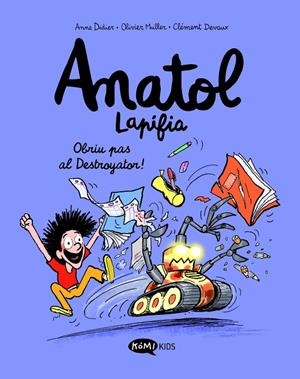 Anatol Lapifia 7 : Obriu pas al destroyator! | 9788419183545 | Didier, Anne / Muller, Olivier