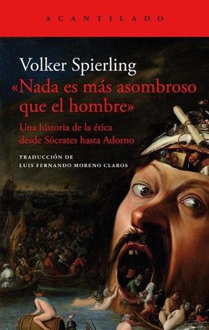 Nada es más asombroso que el hombre | 9788419036452 | Spierling, Volker