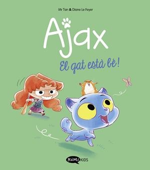 Ajax 1 : El gat està bé! | 9788419183521 | Mr Tan