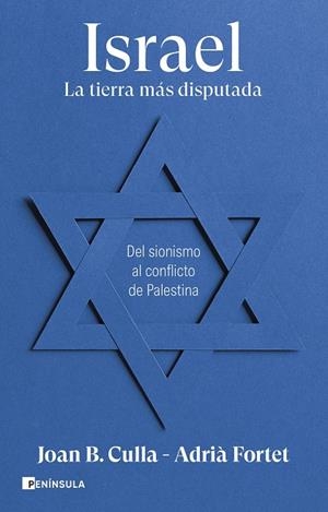 Israel : La tierra más disputada | 9788411002257 | Culla, Joan B. / Fortet, Adrià