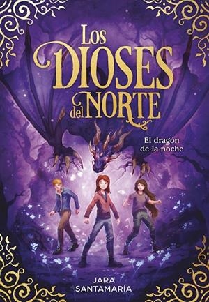 Dioses del norte 4, Los : El dragón de la noche  | 9788418054389 | Santamaría, Jara