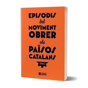 Episodis del moviment obrer als Països Catalans 3 | 9788412818109 | AA.DD.