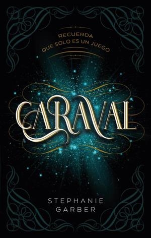 Caraval | 9788417854249 | Garber, Stephanie